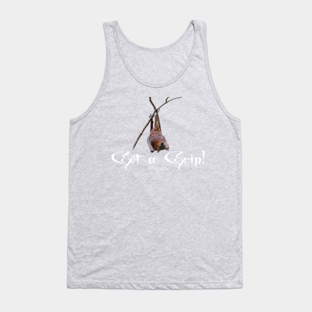 Get a Grip - Goth Fashion - bat, nervous, anxiety, halloween, crazy, batty Tank Top by Wanderer Bat